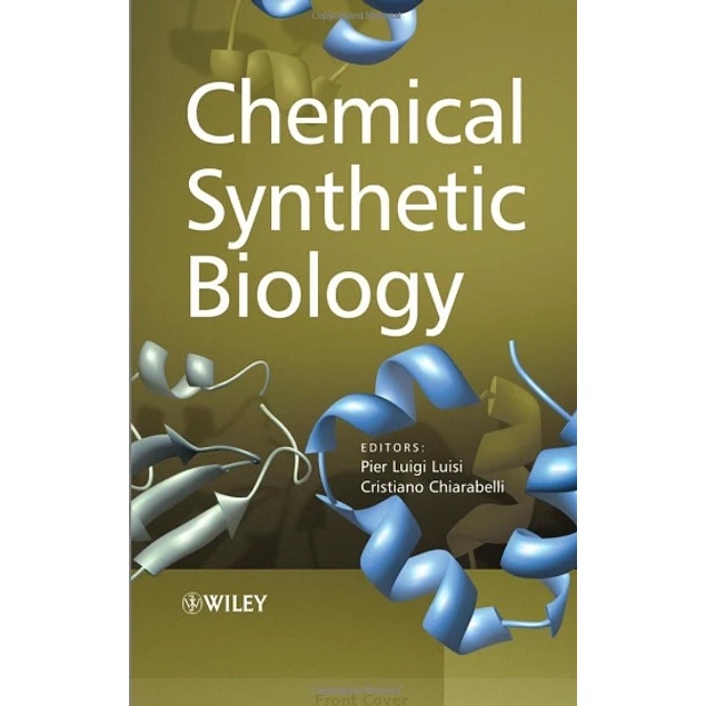 Chemical Synthetic Biology
