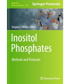 Inositol Phosphates Methods and Protocols