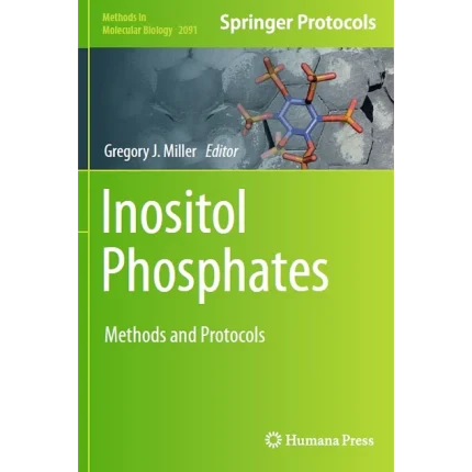 Inositol Phosphates Methods and Protocols