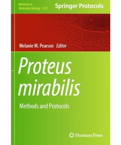 Proteus Mirabilis Methods and Protocols