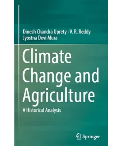 Climate Change and Agriculture A Historical Analysis