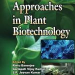 OMICS-Based Approaches in Plant Biotechnology