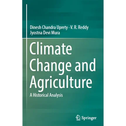 Climate Change and Agriculture A Historical Analysis