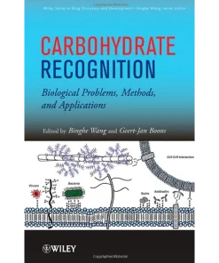 Carbohydrate Recognition Biological Problems Methods and Applications