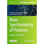 Mass Spectrometry of Proteins Methods and Protocols