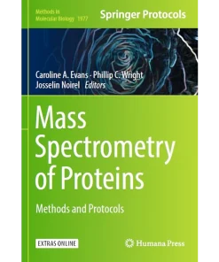 Mass Spectrometry of Proteins Methods and Protocols