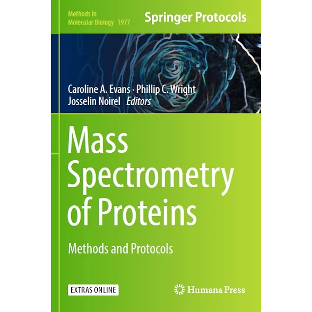 Mass Spectrometry of Proteins Methods and Protocols