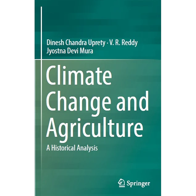 Climate Change and Agriculture A Historical Analysis