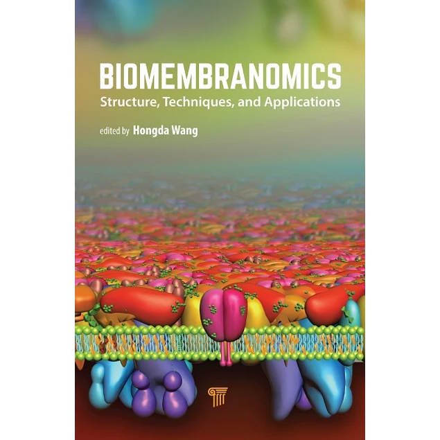 Biomembranomics Structure Techniques and Applications