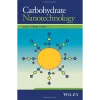 Carbohydrate Nanotechnology