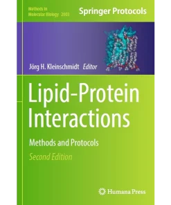 Lipid-Protein Interactions Methods and Protocols
