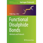 Functional Disulphide Bonds Methods and Protocols
