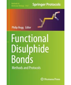 Functional Disulphide Bonds Methods and Protocols