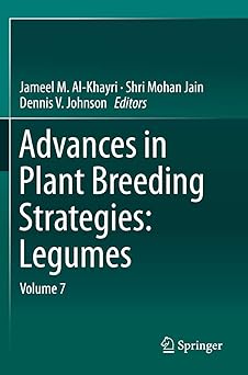 Advances in Plant Breeding Strategies Legumes