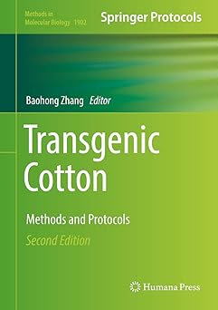 Transgenic Cotton Methods and Protocols