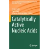 Catalytically Active Nucleic Acids