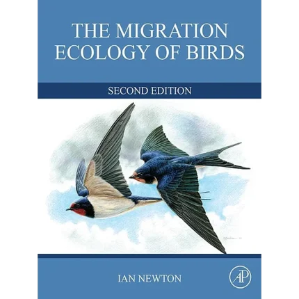 The Migration Ecology of Birds