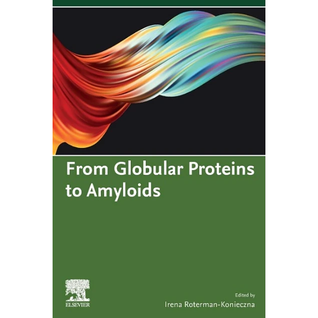 From Globular Proteins to Amyloids