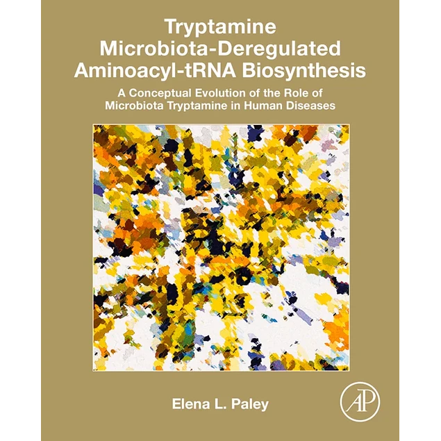 Tryptamine Microbiota-Deregulated Aminoacyl-Trna Biosynthesis