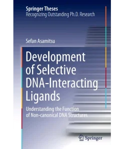 Development of Selective Dna-Interacting Ligands