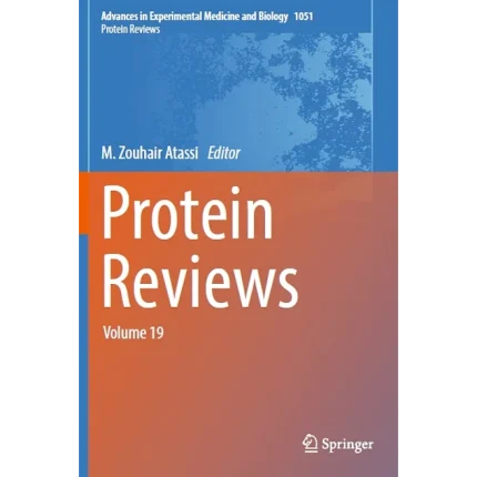 Protein Reviews Volume 19