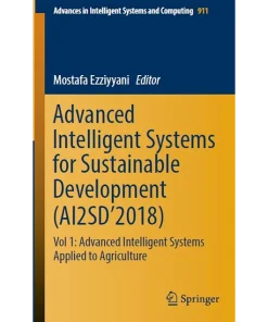 Advanced Intelligent Systems for Sustainable Development (AI2SD’2018)