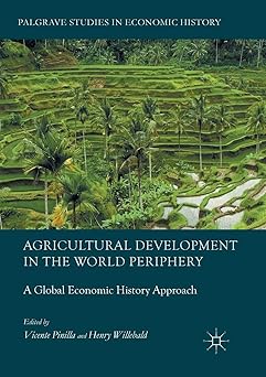 Agricultural Development in the World Periphery