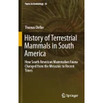History of Terrestrial Mammals in South America