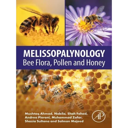 Melissopalynology Bee Flora Pollen and Honey