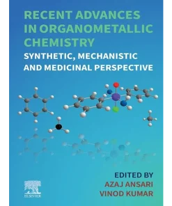 Recent Advances in Organometallic Chemistry