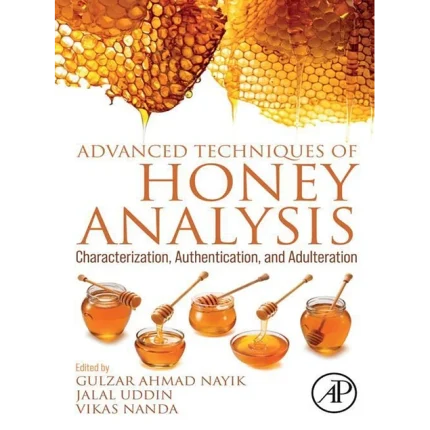 Advanced Techniques of Honey Analysis