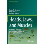 Heads Jaws and Muscles