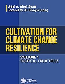 Cultivation for Climate Change Resilience Volume 1