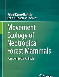 Movement Ecology of Neotropical Forest Mammals