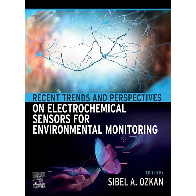 Recent Trends and Perspectives on Electrochemical Sensors for Environmental Monitorin