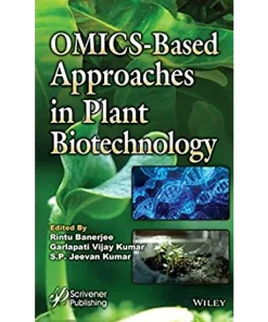 OMICS-Based Approaches in Plant Biotechnology
