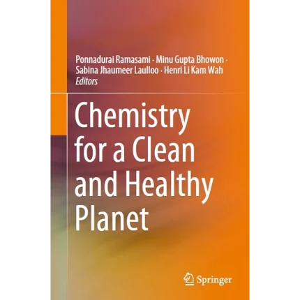 Chemistry for a Clean and Healthy Planet