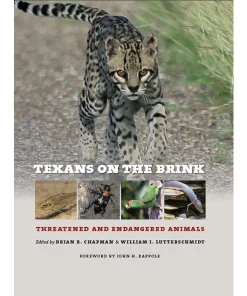 Texans on the Brink Threatened and Endangered Animals