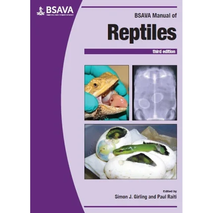 BSAVA Manual of Reptiles 3rd edition