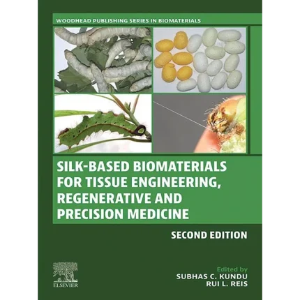 Silk-Based Biomaterials for Tissue Engineering Regenerative and Precision Medicine