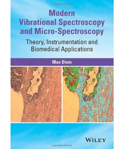 Modern Vibrational Spectroscopy and Micro-Spectroscopy