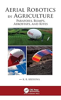 Aerial Robotics in Agriculture