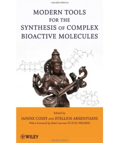 Modern Tools for the Synthesis of Complex Bioactive Molecules
