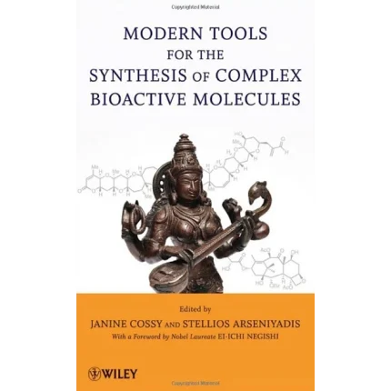 Modern Tools for the Synthesis of Complex Bioactive Molecules