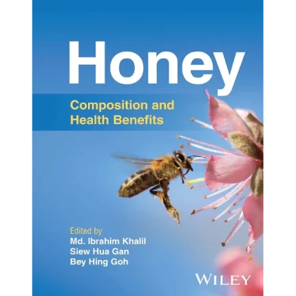 Honey Composition and Health Benefits