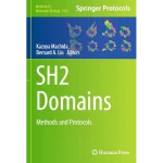 SH2 Domains Methods and Protocols