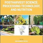 Handbook of Banana Production Postharvest Science Processing Technology and Nutrition
