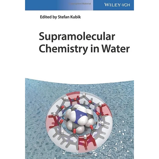 Supramolecular Chemistry in Water