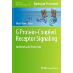 G Protein-Coupled Receptor Signaling Methods and Protocols