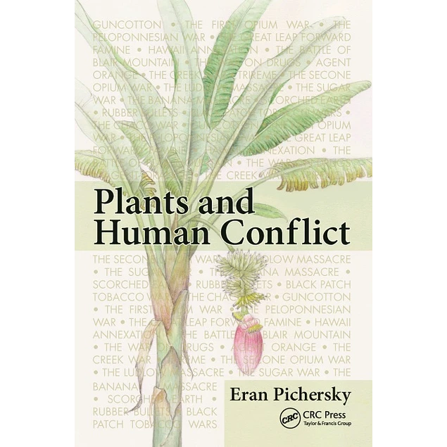 Plants and Human Conflict